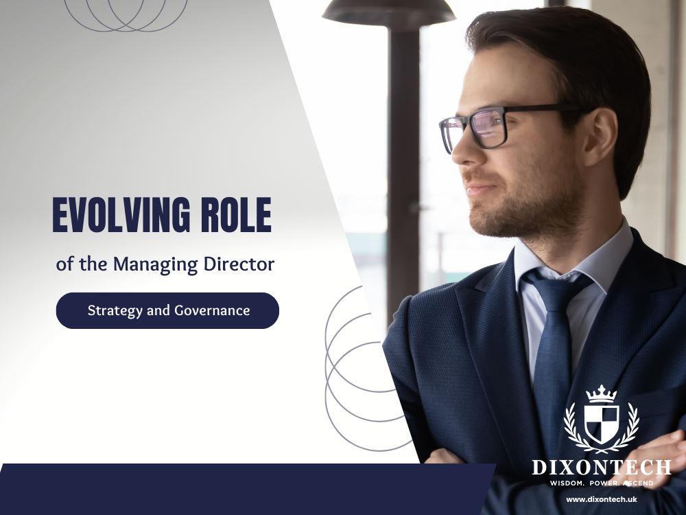 Evolving Role of the Managing Director: Strategy and Governance